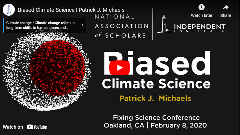 Biased Climate Science | Patrick J. Michaels